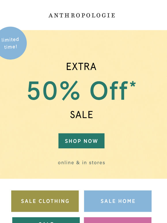 Sale is an extra 50% OFF