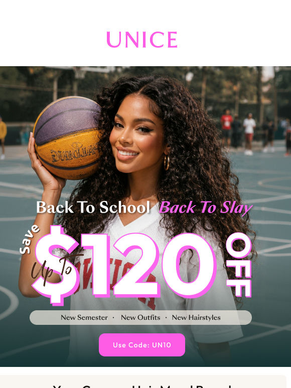 New Semester, Fresh Look: Up to $120 Off with un10