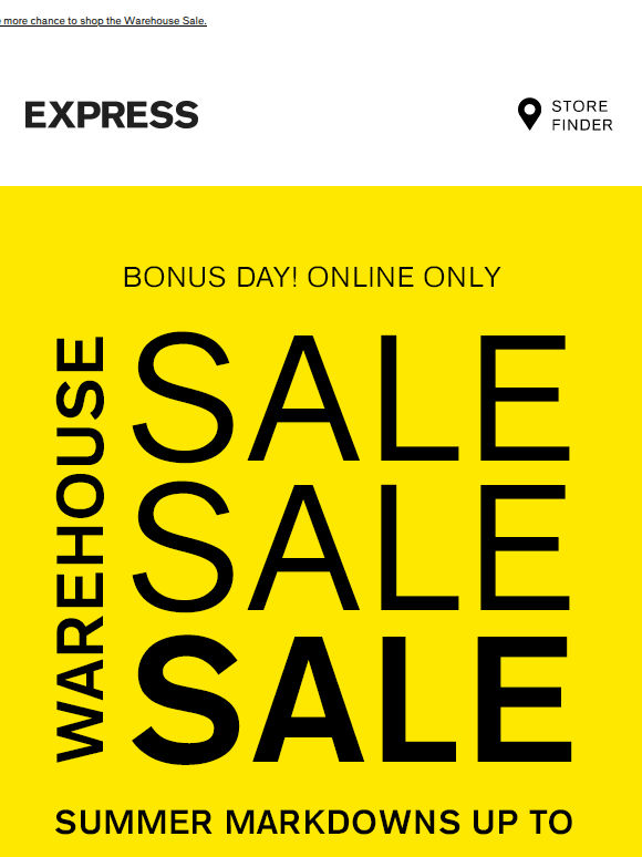 How does a bonus day sound? UP TO 85% OFF SUMMER MARKDOWNS