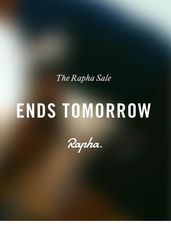 The Rapha Sale Ends Tomorrow