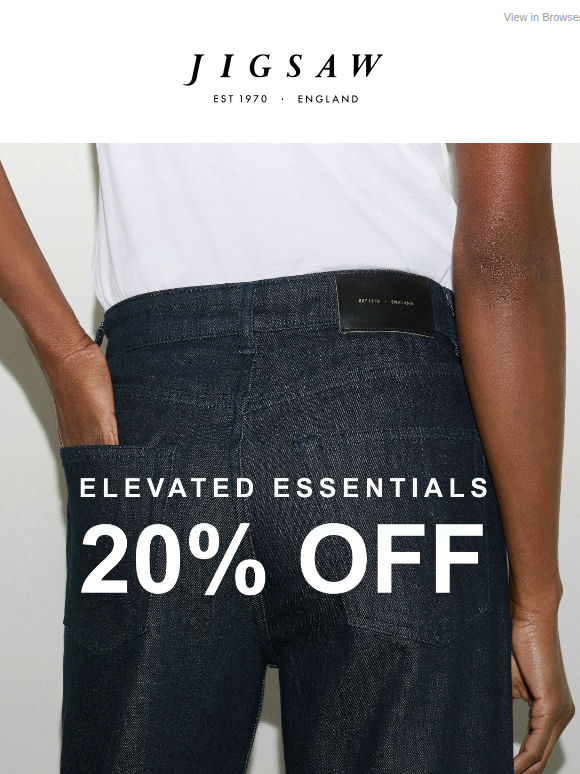 Elevated essentials: now 20% off