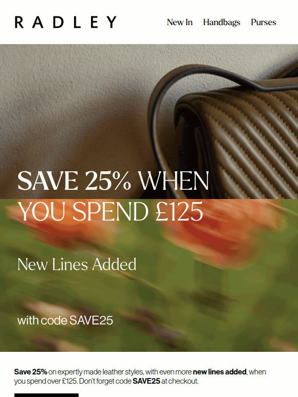 New lines added: 25% off most-loved styles