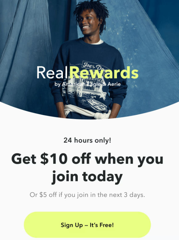 24 hours only! Get $10 off when you sign up for Real Rewards