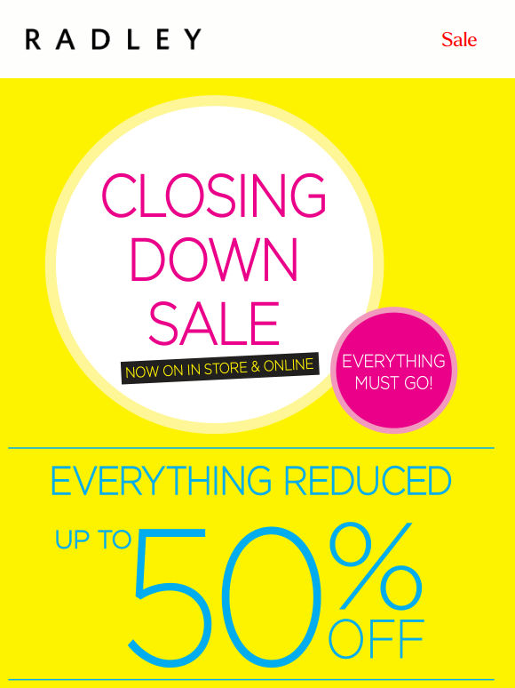 Closing Down Sale now on!