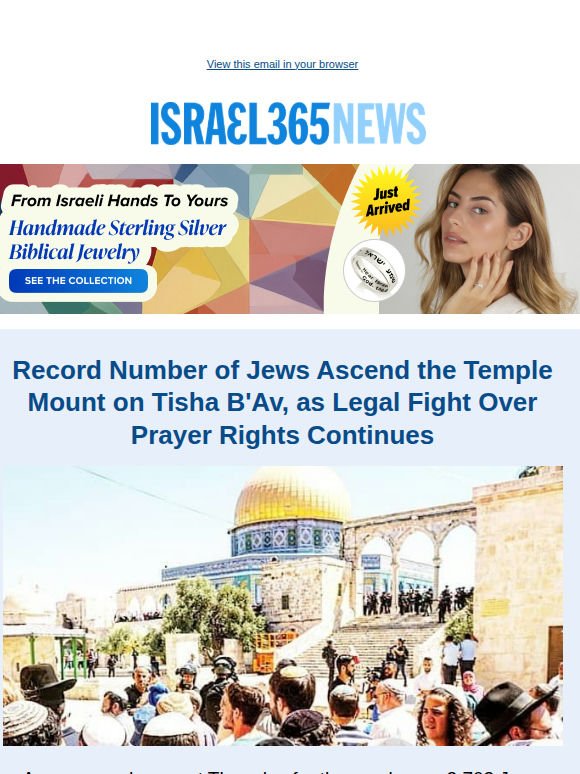 Record Number of Jews Ascend the Temple Mount on Tisha B'Av, as Legal Fight Over Prayer Rights Continues and Today's Top Stories