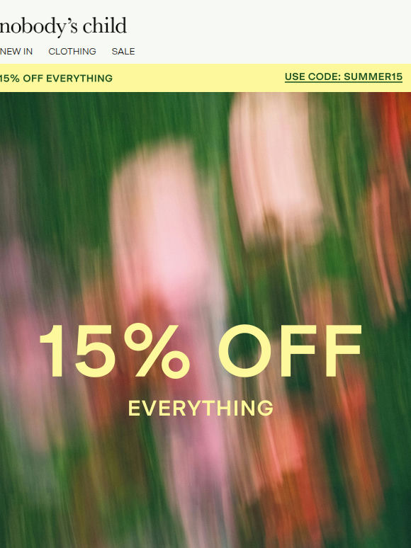 15% off every single thing