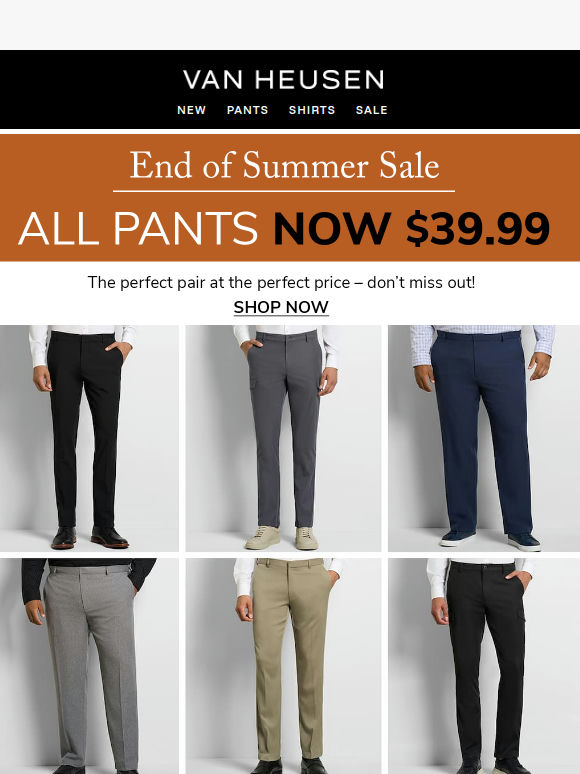 ALL PANTS = $39.99 🔥