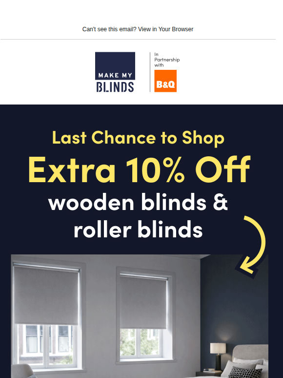 Final Call: Extra 10% Off Wooden & Roller Blinds 📣