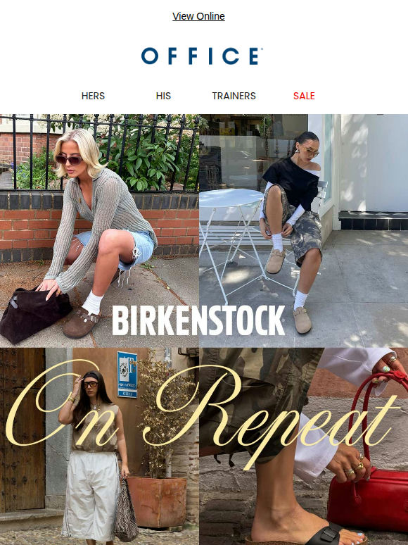 BIRKENSTOCK, WHATEVER THE SEASON.