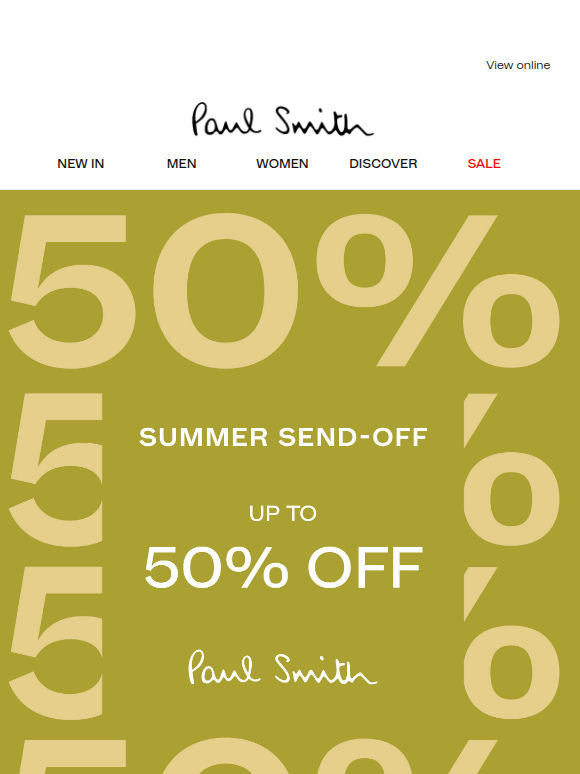 Summer Send-Off. Up to 50% off