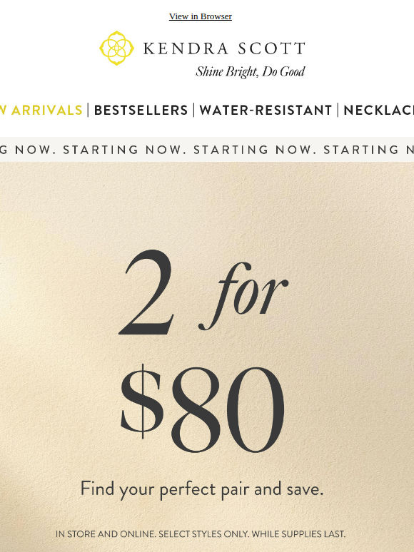 It’s Here: 2 for $80