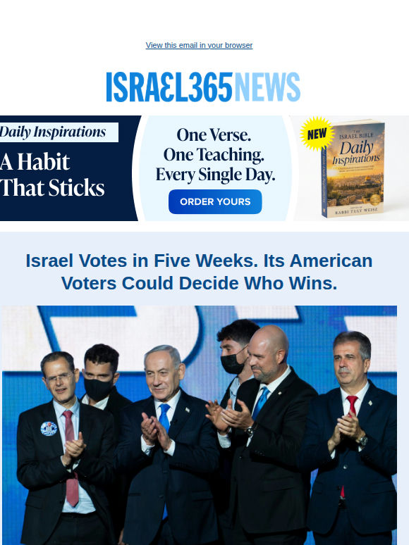 Israel Votes in Five Weeks. Its American Voters Could Decide Who Wins. And Today's Top Stories