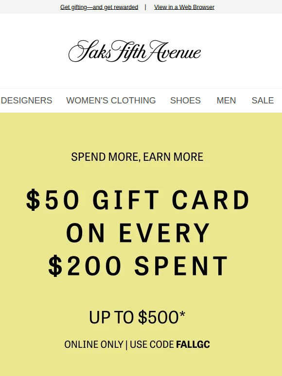 Starts now: Earn a $50 gift card for every $200 you spend (up to $500)