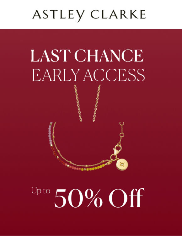 Last Chance Sale Early Access
