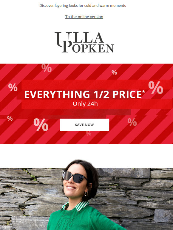 Only today: Everything at half price 💰