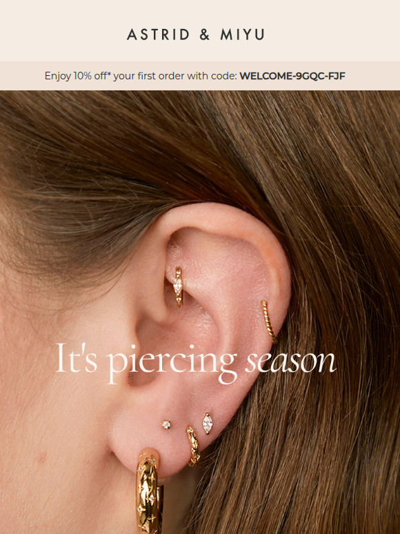It's piercing season!