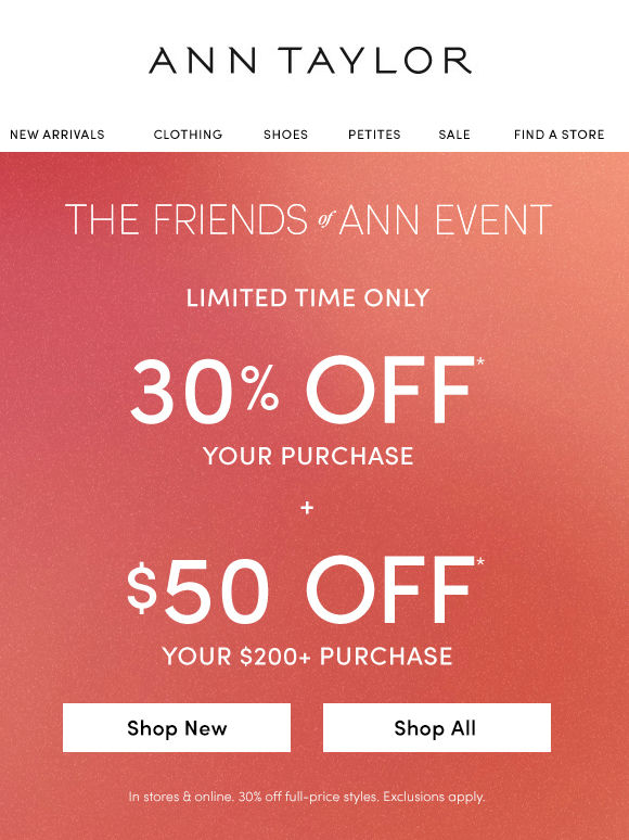 Limited Time: 30% Off Your Purchase + Extra $50 Off $200+