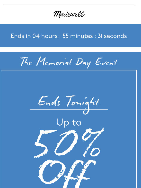 ENDS TONIGHT: up to 50% off sale styles