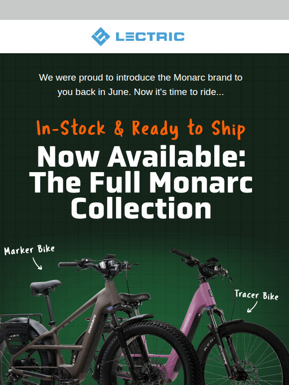 You Saw the Monarc Launch. Now It's Time to Ride.