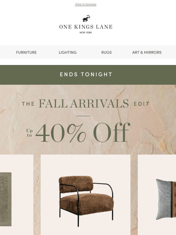 🔥 Ends Tonight — Up to 40% Off Fall Arrivals