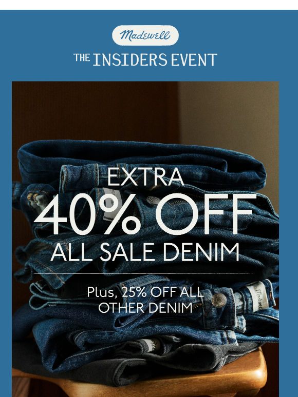 Rare sale alert: extra 40% off sale denim