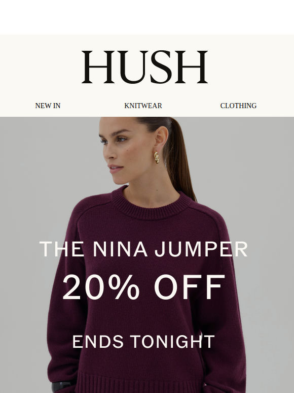 Ends tonight: 20% off the Nina knit