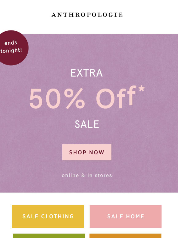 Ends tonight: extra 50% off sale