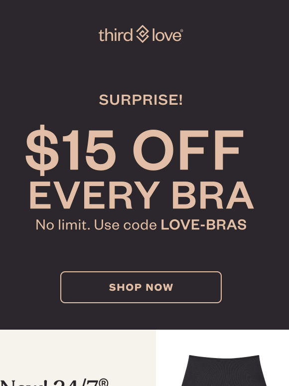 $15 OFF every bra
