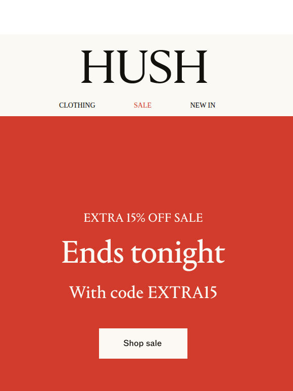 FINAL FEW HOURS | Extra 15% off sale