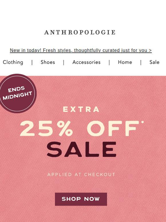 Clock’s ticking. Extra 25% off sale ends tonight