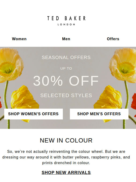 Up to 30% off – new arrivals just landed