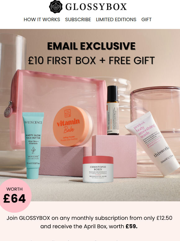 EMAIL EXCLUSIVE! £10 First Box