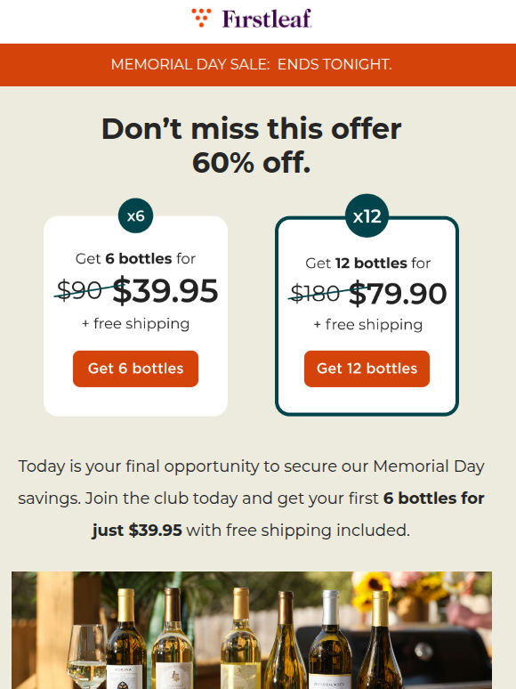 Last chance: 6 bottles for $39.95 ends tonight.
