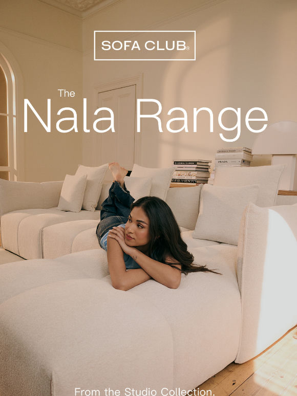 Introducing the Nala Range.