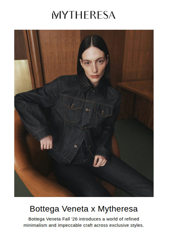 Bottega Veneta x Mytheresa: Fall '26