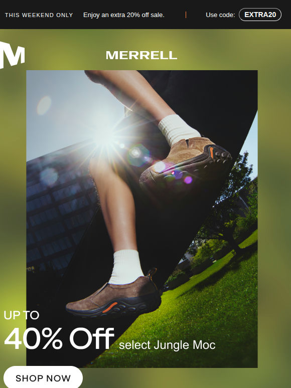 Last call for up to 40% off Jungle Moc