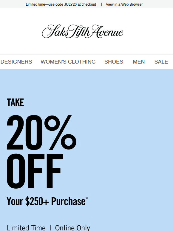 Take 20% off your $250+ purchase today