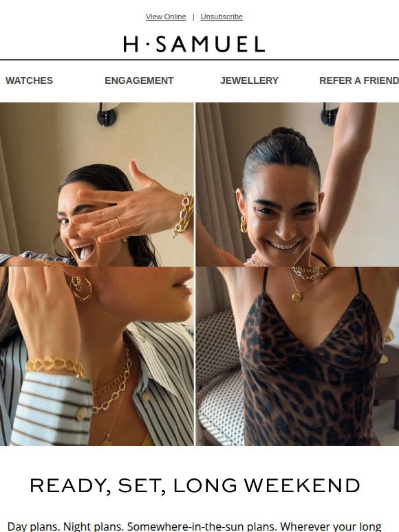 Your long weekend, accessorised