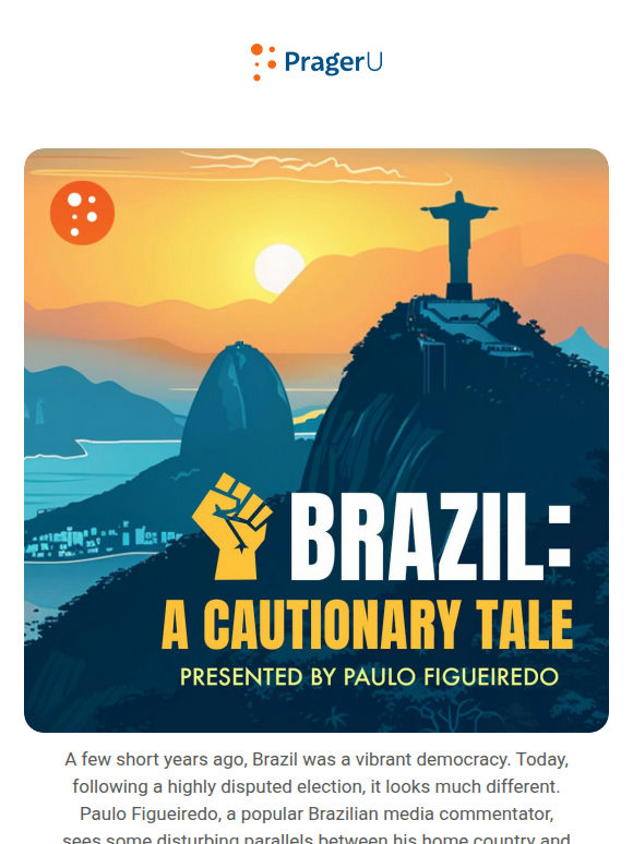 Brazil: A Terrifying Warning for America