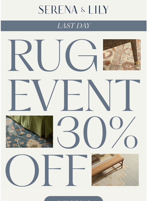 Last day to enjoy up to 30% off rugs.