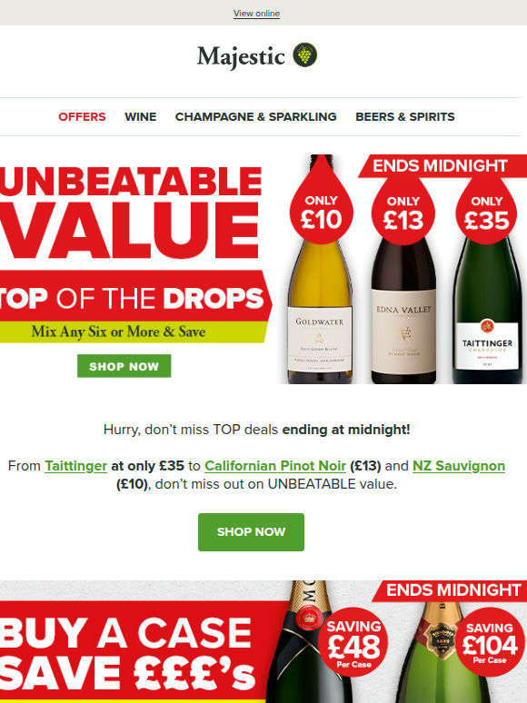 Ends midnight: Taittinger £35, NZ Sauvignon £10, Californian Pinot £13