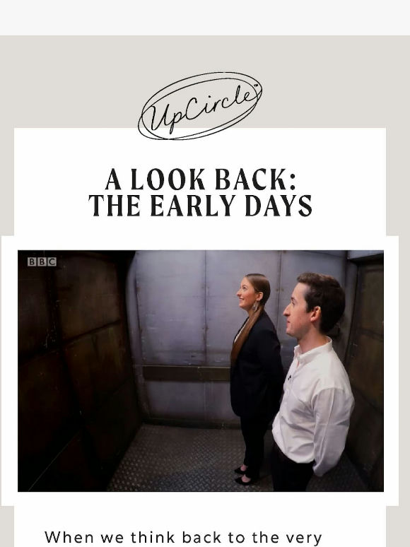 UpCircler, this is how it all started 😱