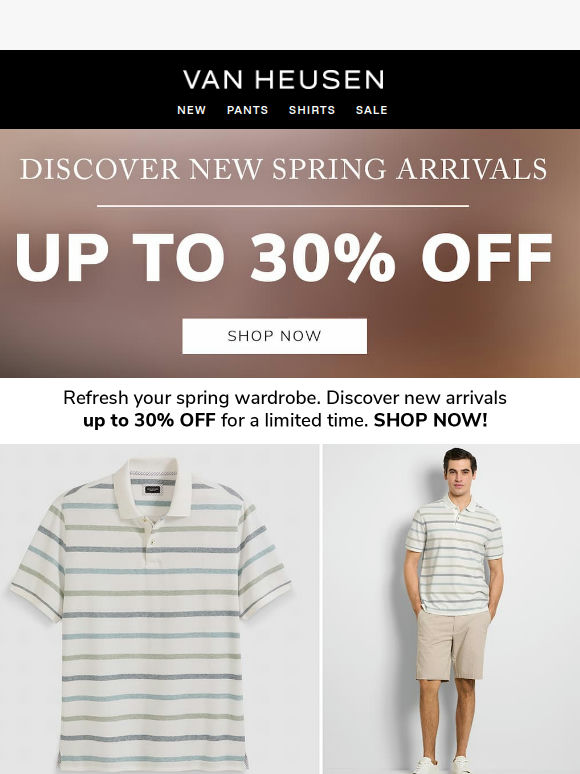 new arrivals 📣 UP TO 30% OFF