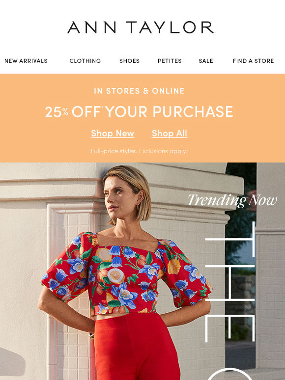 Take 25% Off Your Purchase (Including Summer’s Newest Pant)