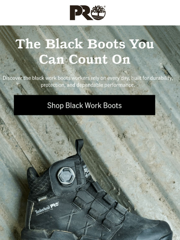 The black boots that get the job done.