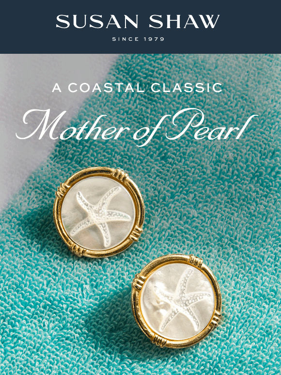 A Coastal Classic: Mother of Pearl