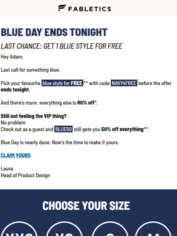 Ends tonight: your FREE blue style 💙