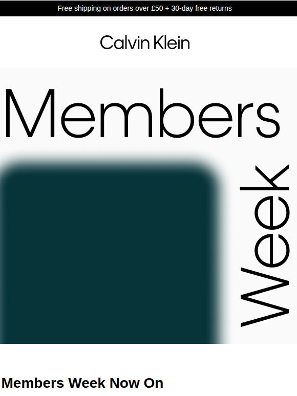Members Week Now On