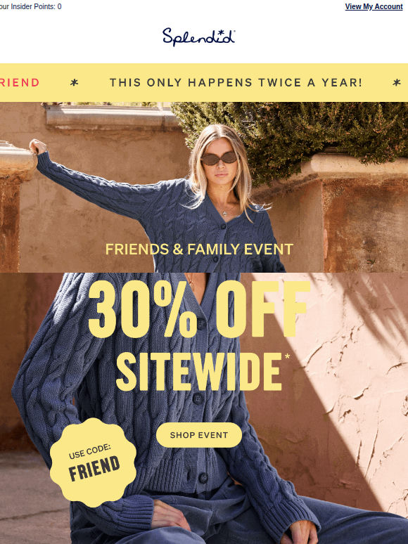 Twice a Year. 30% OFF Sitewide.