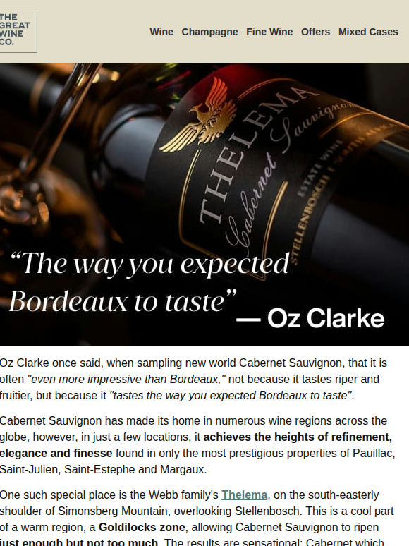 Thelema:  "the way you expected Bordeaux to taste"